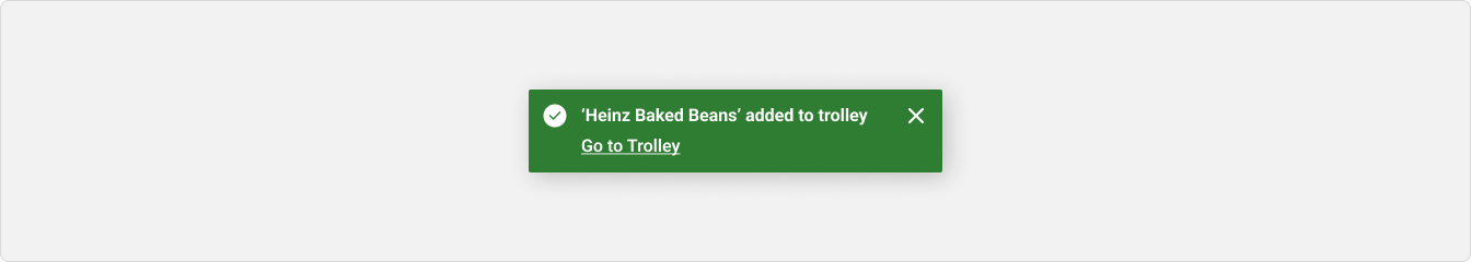 An error toast message that reads ''Heinz Baked Beans'' added to trolley' and an 'Undo' link button sits beside the message